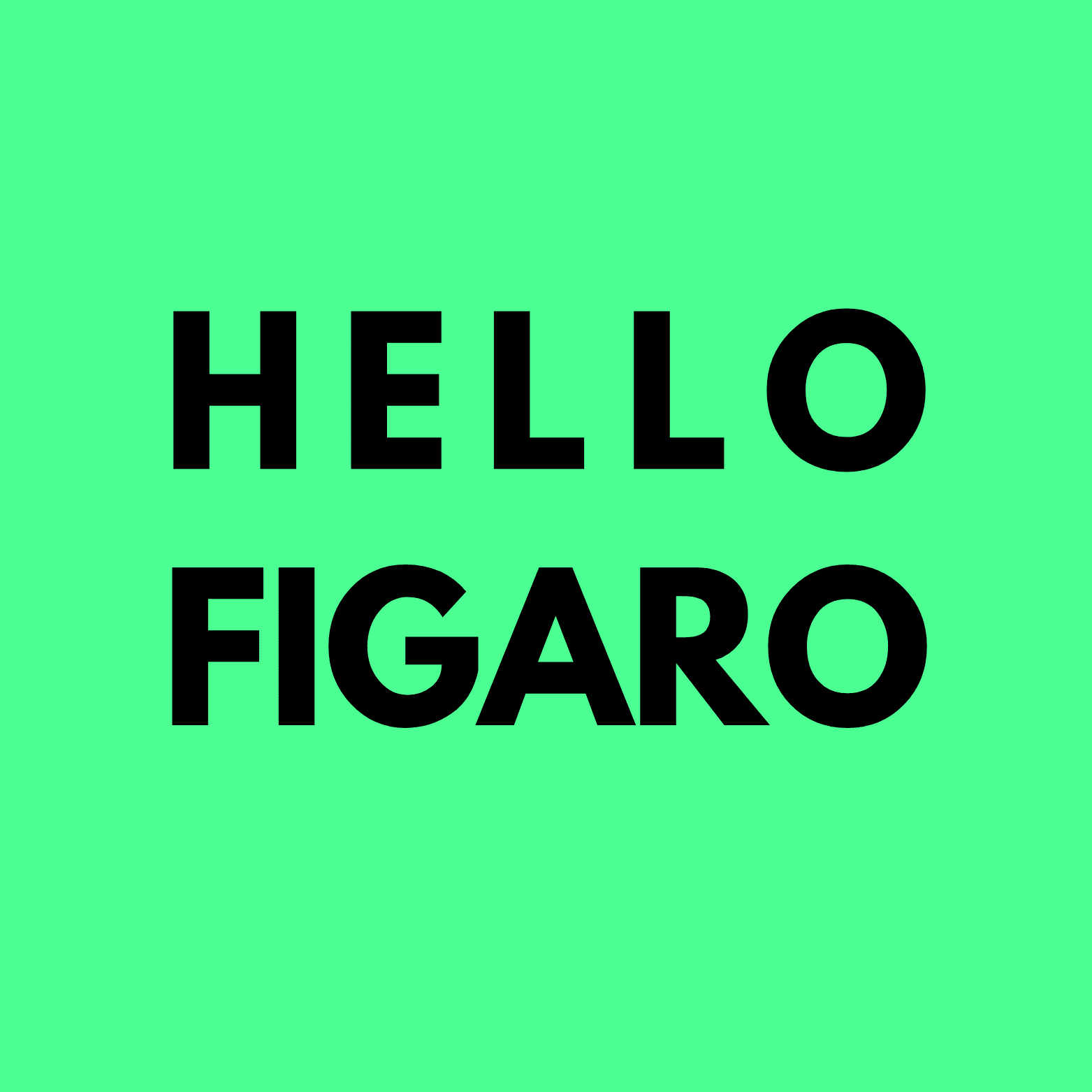 Hello Figaro